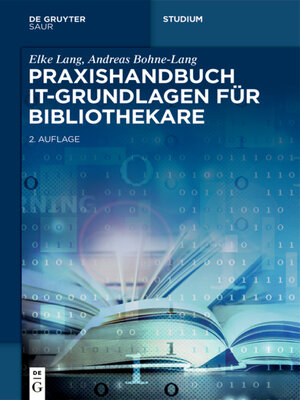 cover image of Praxishandbuch IT-Grundlagen für Bibliothekare